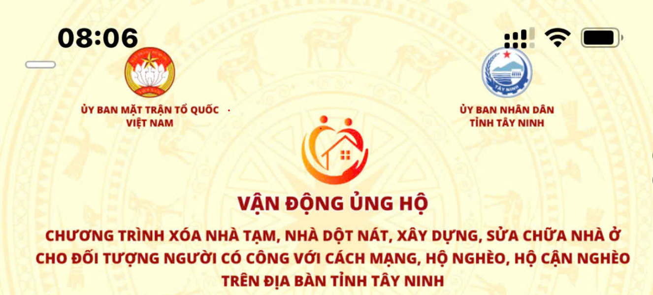 Chương trình vận động ủng hộ xóa nhà tạm, nhà dột nát, xây dựng, sửa chữa nhà ở cho đối tượng người có công với cách mạng, hộ nghèo, hộ cận nghèo trên địa bàn tỉnh Tây Ninh